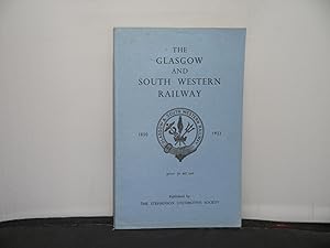 The Glasgow and South Western Railway 1850-1923