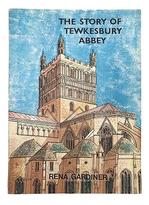 The Story of Tewkesbury Abbey