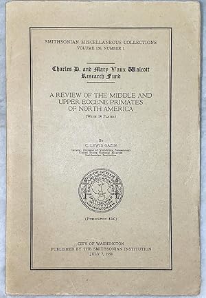 A Review of the Middle and Upper Eocen Primates of North America (Smithsonian Miscellaneous Colle...