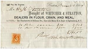 1864 Boston Billhead: Whitcher & Stratton - Dealers in Flour, Grain, and Meal