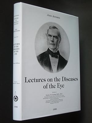 Lectures on the Diseases of the Eye