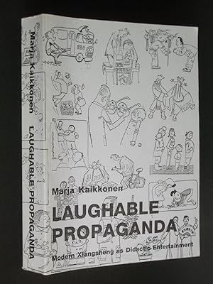 Laughable Propaganda: Modern Xiangsheng as Didactic Entertainment