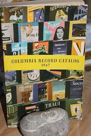 Columbia Record Catalog -1947