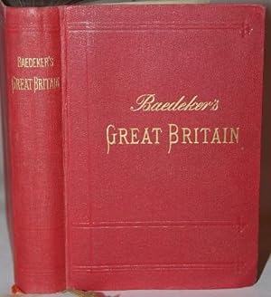 Great Britain. Handbook for Travellers. With 28 Maps, 65 Plans, and a Panorama