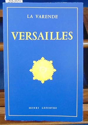 Versailles : Essai d'histoire et d'art