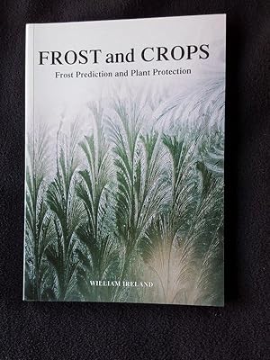 Frost and crops : frost prediction and plant protection