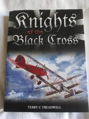 Knights of the Black Cross: German Fighter Aces of the First World war