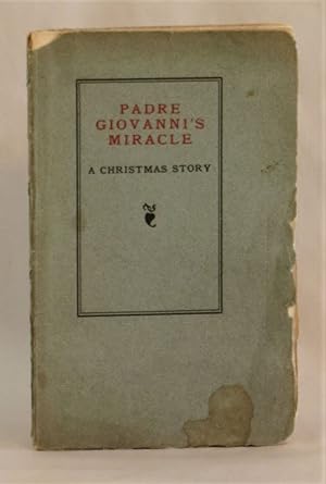 Padre Giovanni's Miracle: A Christmas Story