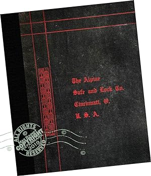 1913 Catalogue of Alpine Safe & Lock Company: Manufacturers of fire-proof safes, jewelers' safes,...