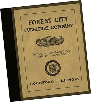 Forest City Furniture Company : Catalog Number 72 Fall 1909 - Spring 1910