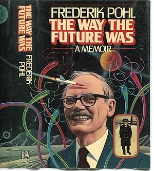 The Way The Future Was: A Memoir (SIGNED)