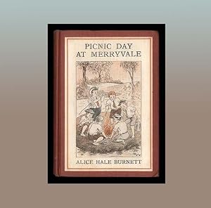 Picnic Day at Merryvale by Alice Hale Barnett, Old Fashioned Rural Adventures, in Small Town Amer...