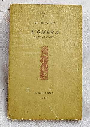 L'ombra I Altres Poemes (Signed)