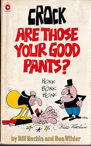 CROCK 5: ARE THOSE YOUR GOOD PANTS?