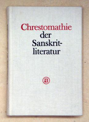 Chrestomathie der Sanskritliteratur.