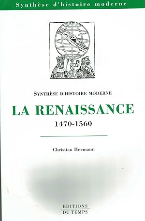 Synthèse histoire moderne : Renaissance 1470-1560