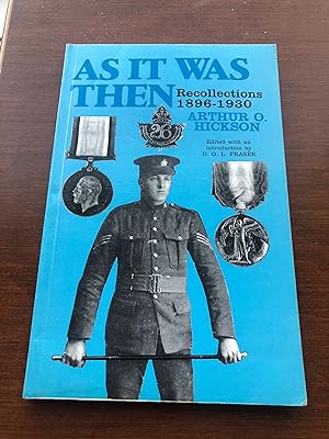 As it Was Then : Recollections 1896-1930 : A Memoir