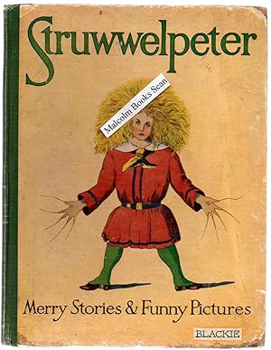 Struwwelpeter Or, Merry Stories and Funny Pictures