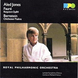 Aled Jones: Faure - Requiem, Op.84; Bernstein - Chichester Psalms [COMPACT DISC]