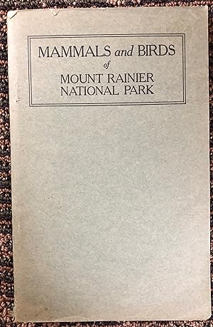 Mammals and Birds of Mount Ranier National Park