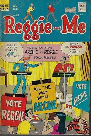 REGGIE AND ME (ARCHIE) #46; Jan. 1971