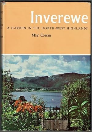 Inverewe: A Garden In The North-West Highlands
