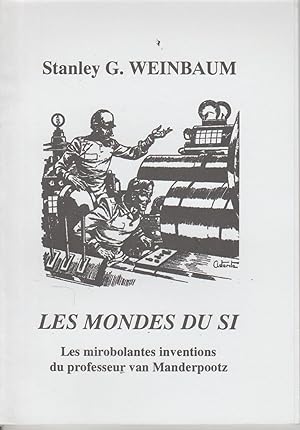 Les Mondes du Si- Les mirobolantes inventions du professeur Van Manderpootz