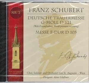 Deutsche Trauermesse G-Moll D 621 / Messe F-Dur D 105 Chor, Solisten und Orchester von St. August...
