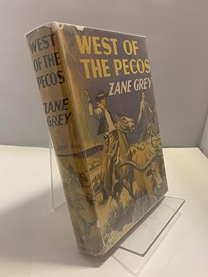 West of the Pecos [Great Western Edition, 48]
