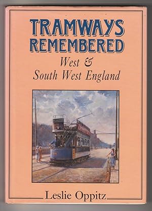 Tramways Remembered - West & South West England