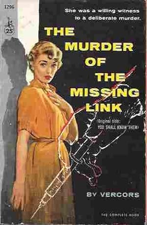 The Murder of the Missing Link (Original Title: You Shall Know Them)