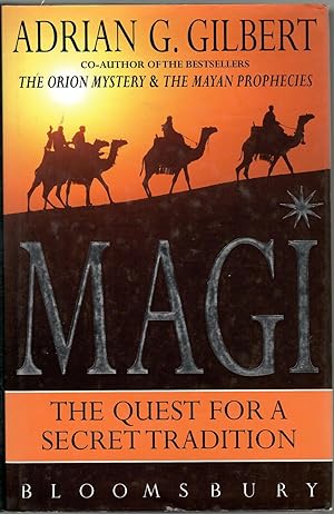 Magi: The Quest for the Secret Tradition
