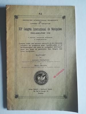 XII Congres International de Navigation, Philadelphia 1912. La loi Bertolini pour la navigation i...