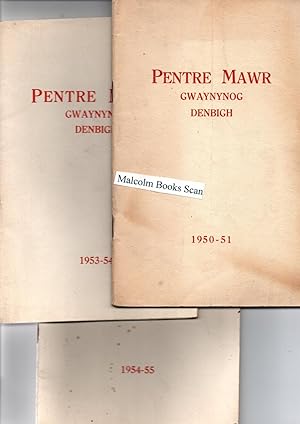 Pentre Mawr Magazine (girls school, Gwaynyog) 1950-51, 1953-54, 1954-55 (3 mags)