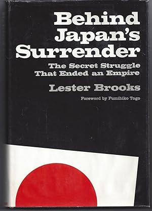 Behind Japan's Surrender: The Secret Struggle That Ended an Empire
