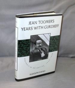 Jean Toomer's Years with Gurdjieff: Portrait of an Artist 1923-1936.