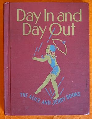 Day In and Day Out: The Alice and Jerry Books