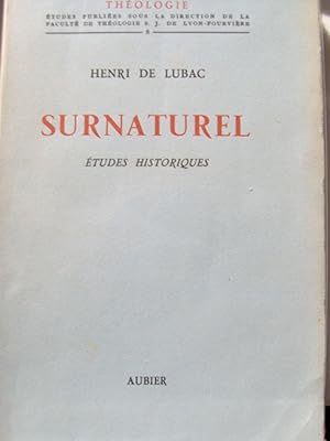 Surnaturel 1946 - de LUBAC Henri - Exégèse Chrétienne Théologie Edition originale