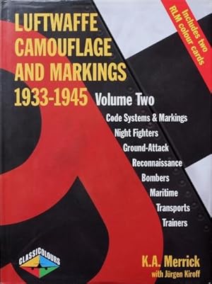 Luftwaffe Camouflage and Markings 1933-1945 : Volume Two
