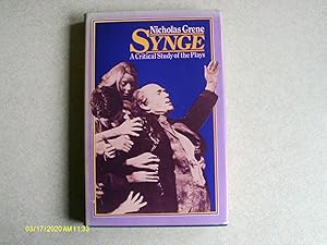 Synge: A Critical Study of His Plays