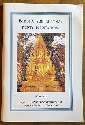 Buddha Abhidhamma: Forty Meditations