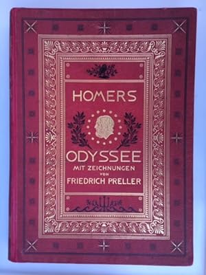Homers Odyssee Vossische Übersetzung. Mit 40 Original-Compositionen von Friedrich Preller. In Hol...