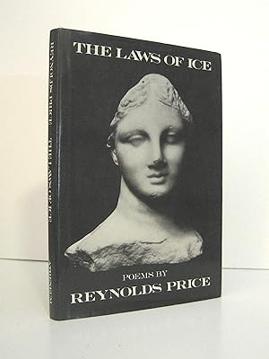 The Laws of Ice, Poems by Reynolds Price, Signed First Edition, Signed by Reynolds Prince on Titl...