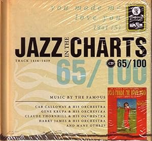 Jazz in the Charts 65/100 - You made me love you 1941 - Track 1416-1439