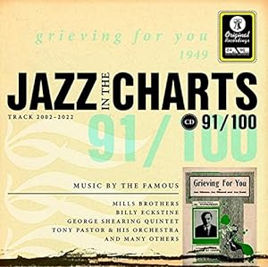 Jazz in the Charts - Grieving For You - 1949