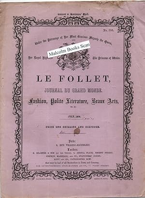 Le Follet; Journal du Grand Monde, Fashion, Polite Literature, Beaux Arts, the English edition (u...