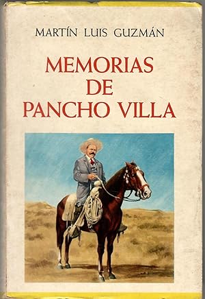 MEMORIAS DE PANCHO VILLA
