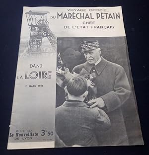 Voyage Officiel du Maréchal Pétain Chef de L'État Français dans la Loire - 1er Mars 1941