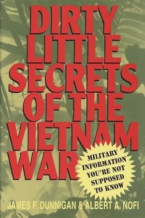 Dirty Little Secrets of the Vietnam War