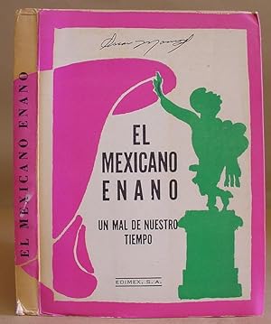El Mexicano Enano - Un Mal De Nuestro Tiempo